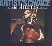 Artist's Choice: The Eddie Harris Anthology artwork