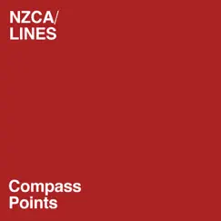 Compass Points - Single by NZCA LINES album reviews, ratings, credits