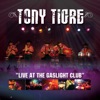 Tony Tigre Live
