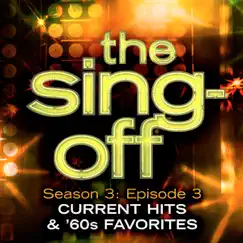 The Sing-Off - Season 3: Episode 3 - Current Hits & '60s Favorites by Various Artists album reviews, ratings, credits