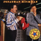 Jonathan Richman - Since She Started to Ride