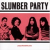 Slumber Party - Heroes and Zeros