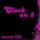 Clock On 5 - Secret Life