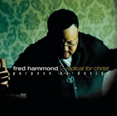 Fred Hammond - Thank You Lord (For Being There For Me)
