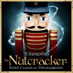 Bonn Classical Philharmonic & Heribert Beissel - The Nutcracker, Op. 71: IV. The Children's Galop - Entrance of the Parents
