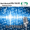 Basi Musicali Hits, Vol. 45 (Karaoke Version)