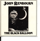 John Renbourn - The Black Balloon