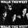Walk the West - Living At Night