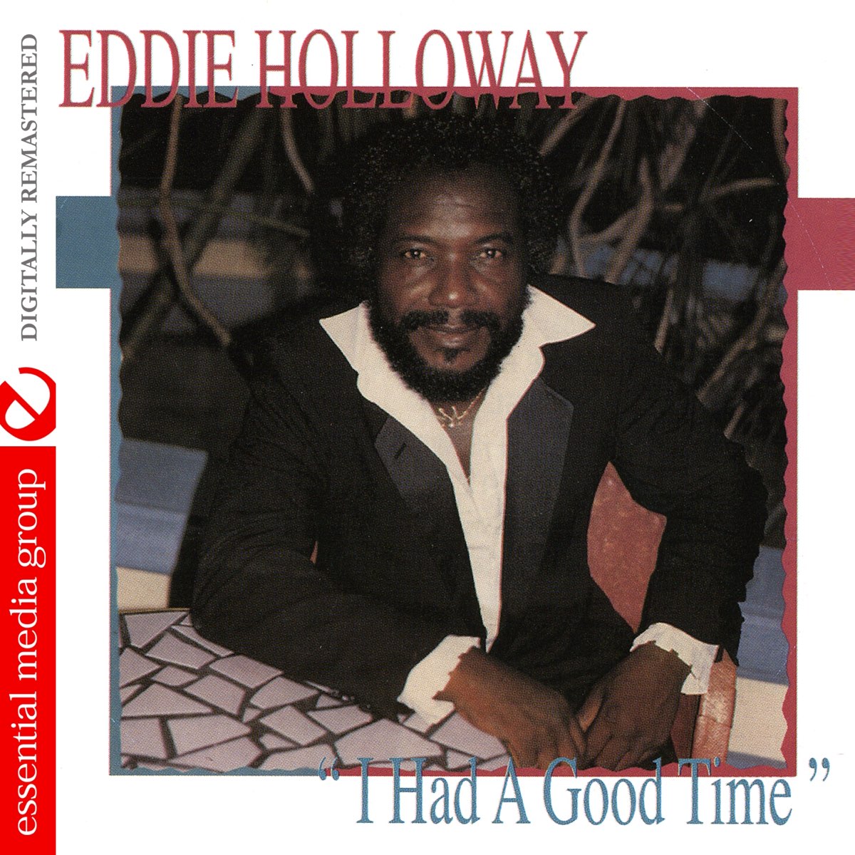 i-had-a-good-time-remastered-by-eddie-holloway-on-apple-music