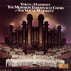 Voices In Harmony by Mormon Tabernacle Choir & The Vocal Majority album reviews, ratings, credits