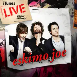 iTunes Live from Sydney - EP - Eskimo Joe