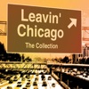 Leavin' Chicago