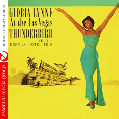 At the Las Vegas Thunderbird (Remastered) - Gloria Lynne