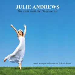 The Lass With the Delicate Air - Julie Andrews The Lass With the Delicate Air - Julie Andrews