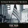 Stream & download Songs Without Words - Classical Music from Ken Burns' the War