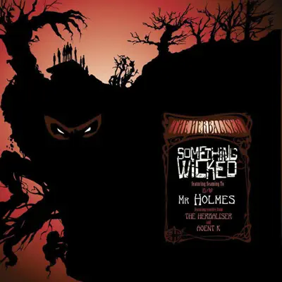 Something Wicked - Single - The Herbaliser