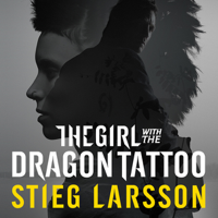 Stieg Larsson - The Girl with the Dragon Tattoo: The Millennium Trilogy, Volume 1 artwork