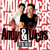 Andy Y Lucas - La Llama Del Amor