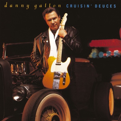 Cruisin' Deuces - Danny Gatton
