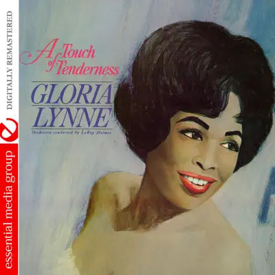 A Touch of Tenderness (Remastered) - Gloria Lynne