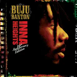 Inna Heights - 10th Anniversary Edition - Buju Banton