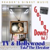 Reader's Digest Music: Going Down?, Vol. 7: TV & Hollywood Take the Elevator