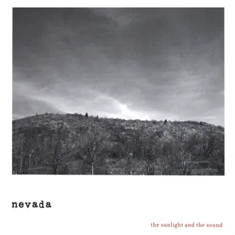 The Sunlight and the Sound by Nevada album reviews, ratings, credits