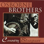 The Osborne Brothers - My Old Kentucky Home (Turpentine And Dandelion Wine)
