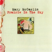 Mary McCaslin - Ballad of Weaverville