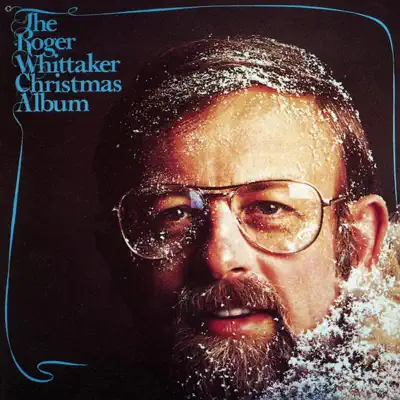 Christmas With Roger Whittaker - Roger Whittaker