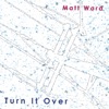 Turn It Over