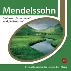 Mendelssohn: Symphonies Nos. 3 & 4 by Gewandhausorchester & Kurt Masur album reviews, ratings, credits