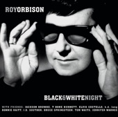 Roy Orbison - A Black & White Night