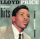 Lloyd Price - Have You Ever Had The