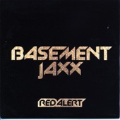Red Alert by Basement Jaxx