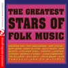 The Greatest Stars of Folk Music (Remastered)