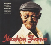 Ibrahim Ferrer - Marieta - son