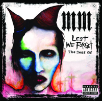 Marilyn Manson - Lest We Forget: The Best of Marilyn Manson artwork