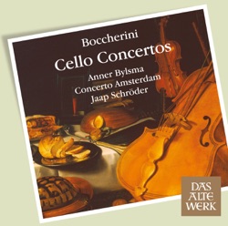 Anner Bylsma - Cello Concerto No. 4 in C Major, G. 477: I. Allegro