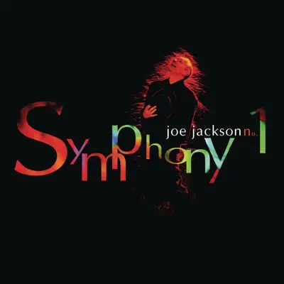 Joe Jackson: Symphony No. 1 - Joe Jackson