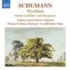 Stream & download Schumann: Myrthen - 6 Gedichte und Requiem