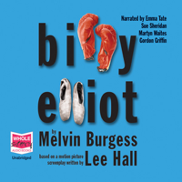 Melvin Burgess - Billy Elliot  (Unabridged) artwork