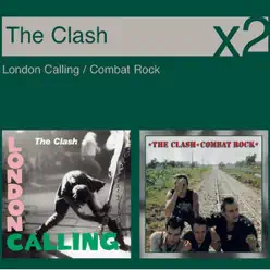 London Calling / Combat Rock - The Clash