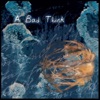 A Bad Think