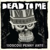 Moscow Penny Ante, 2011