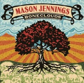 Mason Jennings - Jesus Are You Real