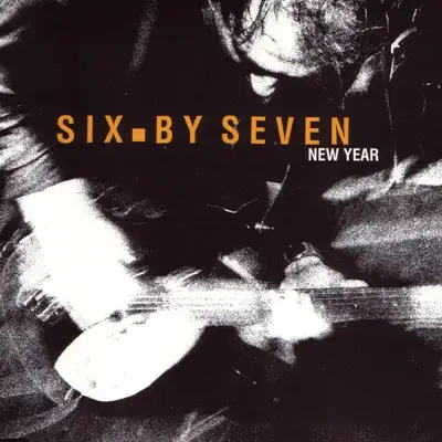 New Year - EP - Six By Seven