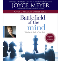 Joyce Meyer - The Battlefield of the Mind: Winning the Battle in Your... (Unabridged) artwork