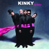 Kinky - Mexican Radio