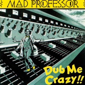 Dub Me Crazy!! artwork